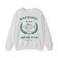 Bacalhau Social Club Crewneck Sweatshirt - Proud Member