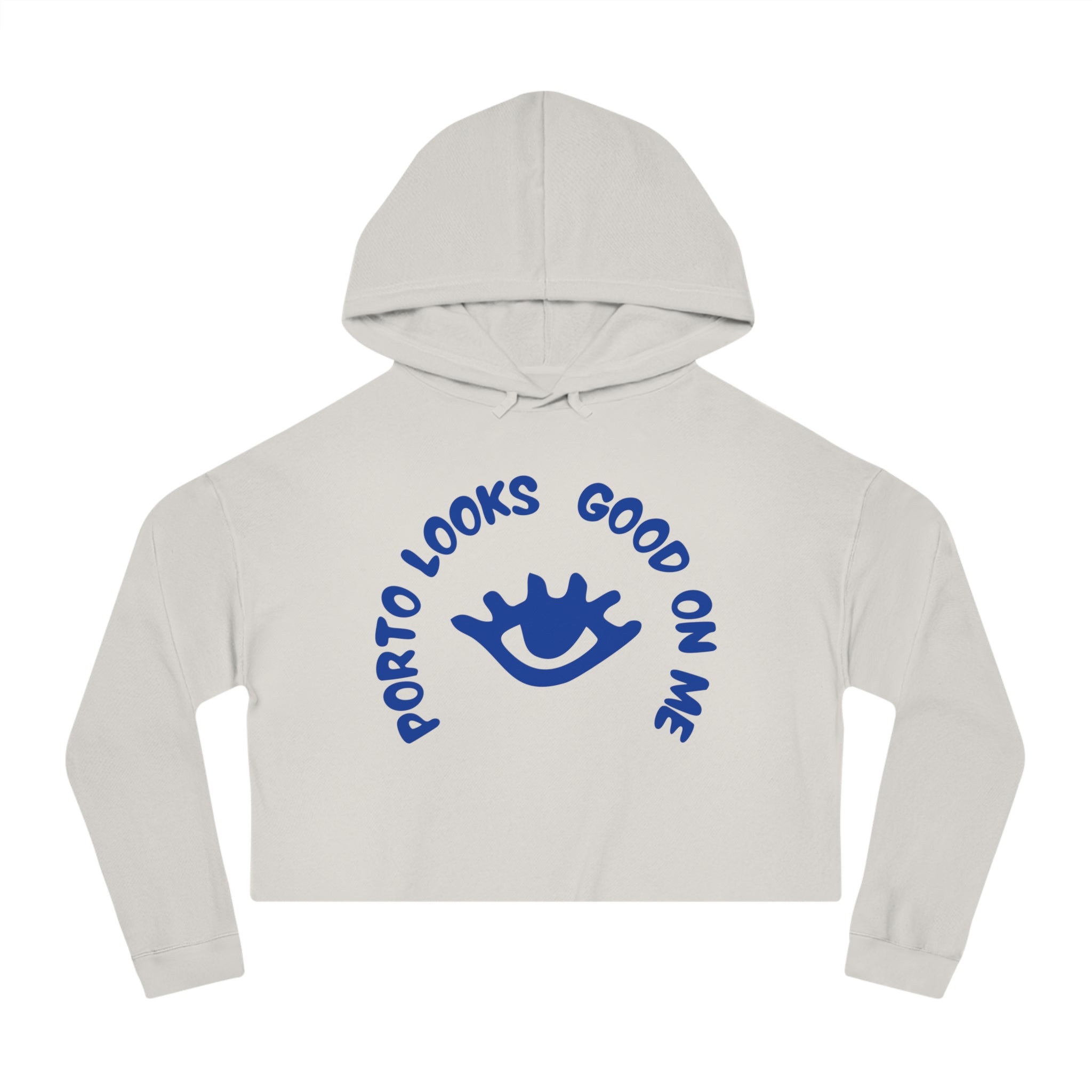 Porto Looks good on me - Women’s Cropped Hooded Sweatshirt
